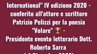 "Premio Letterario Milano International" IV° ed. 2020 - conferito a Patrizio Pelizzi