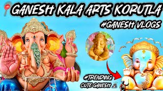 Ganesh Idols || Korutla ||Ganesh kala Arts korutla|| 2024|| Cute Ganesh