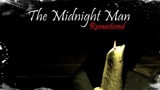 CHASED BY A FLOATING ZOMBIE | The Midnight Man Remastered