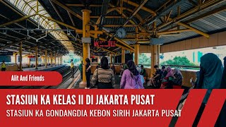 STASIUN KERETA API GONDANGDIA JAKARTA PUSAT