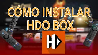 Cómo Instalar HDO BOX en FireStick 2024