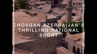 Chovgan: Azerbaijan's Thrilling National Sport