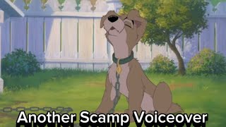 Lady And Tramp 2 Scamp Voiceover Beginning Part 2