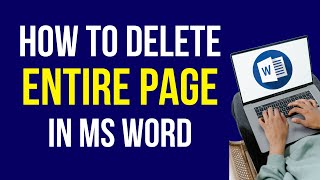 How To Delete Entire Page in MS Word 2022