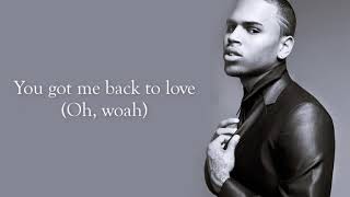 Back to love - Chris Brown [lyric]