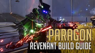 Paragon - Obliterate the Competition (Revenant Deck Build Guide)