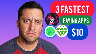 3 Fastest  Paying Apps | earn up to $10  daily