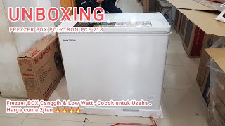 Review & Unboxing Freezer Box Polytron tipe terbaru 2022 PCF218.