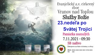 Služby Božie VT 7.11.2021 - 26. NEDEĽA PO SVÄTEJ TROJICI - PAMIATKA ZOSNULÝCH