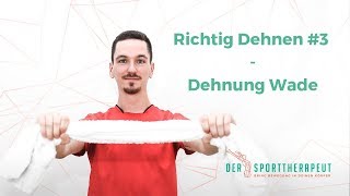 Richtig Dehnen #3 - Wade richtig dehnen