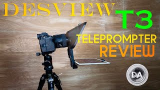 Desview T3 Budget Teleprompter Review