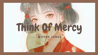 Blues music  - Think Of Mercy -  Wayne Jones - Daily Symphony - TuneOne Music