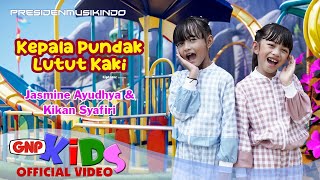 Kepala Pundak Lutut Kaki – Jasmine Ayudhya & Kikan Syafiri | Lagu Anak Anak Indonesia 2024