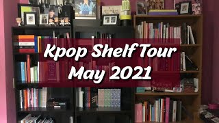 An Updated Kpop Shelf Tour | May 2021 [4 Shelves, A Lot of Albums]