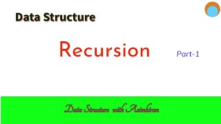 DS1.0: Recursion Part 1