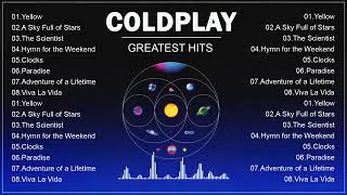 Coldplay | Greatest Hits 2024 | Coldplay Best Songs Playlist 2024