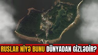 Penisilin və Nüvə silahı burada hazırlanıb - SSRİ-nin ƏN SİRLİ ADASI