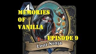 Memories of Vanilla Episode 9: Priest Ninja!