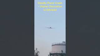 Deadly Plane Crash (Viewer Discretion Advised)