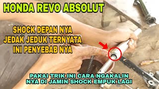 CARA MENGATASI SHOCK DEPAN MOTOR REVO ABSOLUT JEDAK JEDUK