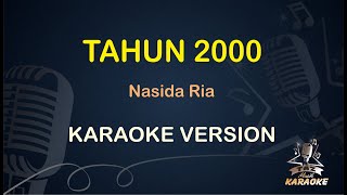 TAHUN 2000 KARAOKE || Nasida Ria ( Karaoke ) Dangdut || Koplo HD Audio