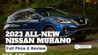 All-New 2023 Nissan Murano Review And Full Price