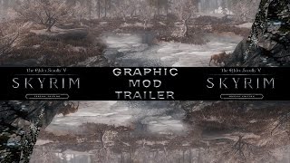 Skyrim: Special Edition - Graphic Mod Music Trailer / 1080p 60fps