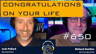 Entertainment 2.0 #650 – Congratulations on Your Life