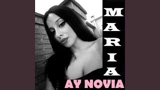 AY NOVIA (feat. Gabriela - Joe)