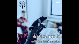 94. Méltósággal meghalni