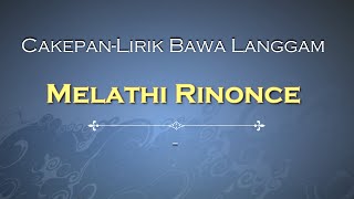 BAWA MIJIL MELATI RINONCE