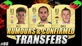 FIFA 21 | CONFIRMED TRANSFERS & RUMOURS #66 | SUMMER 2020 | w/ Godin, Bale & Dele Alli