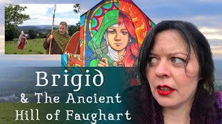 Brigid & The Ancient Hill of Faughart - Diary of a Ditch Witch