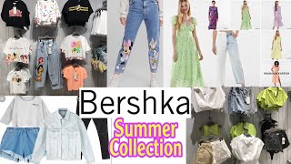 BERSHKA SUMMER COLLECTION | MAY 2021