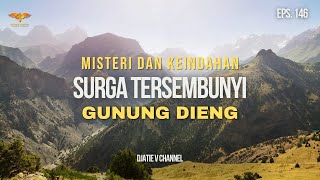 Misteri dan Keindahan Gunung Dieng: Surga Tersembunyi di Jawa Tengah