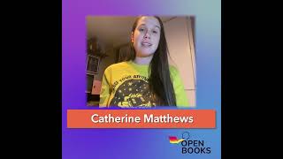 OpenBooks Testimonial: Catherine Matthews