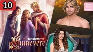 Guinevere Chapter 10 |Choices 💎