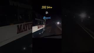 Svr Volvo vs Mayuri Sleeper