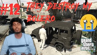 #GTA_V_Gameplay : #Ep-12: They Destroyed My Bolero #modsstuff | #gta5gameplay