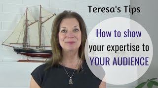 How to show your expertise to your audience