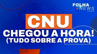 CNU: provas confirmadas para domingo | Notícias de concurso [FolhaNews] #aovivo