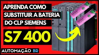 COMO SUBSTITUIR A BATERIA DO CLP S7 400 | HOW TO REPLACE PLC BATTERY S7 400 - #23