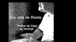 Exú está de ronda