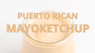 5 Minute Puerto Rican MayoKetchup (Pink Sauce)