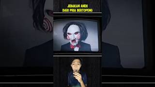 JEBAKAN ANEH DARI PRIA BERTOPENG