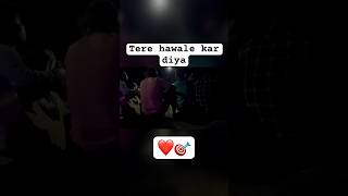 Tere Hawale kar diya #arjitsingh music power Hazaribag