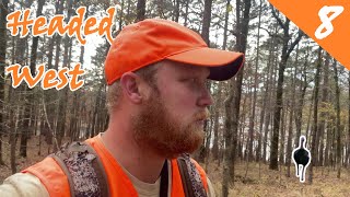 Headed West | 2023 Deer Season EP.8