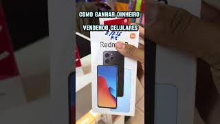 COMO GANHAR DINHEIRO VENDENDO CELULARES