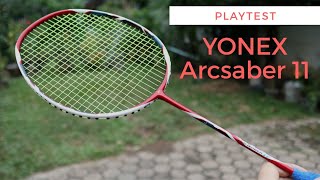 Yonex ArcSaber 11 Playtest