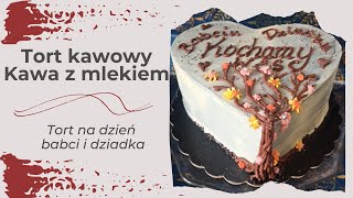 Tort kawa z mlekiem na Dzień Babci i Dziadka